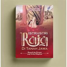 Istri-Istri Raja Di Tanah Jawa
