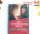The Disobedient Bride : Bukan Istri Penurut