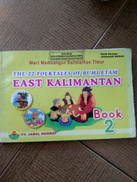 Image of The 22 Folktale Of Bumi Etam East Kalimantan book 2