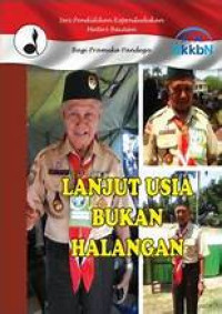 Image of Lanjut Usia Bukan Halangan