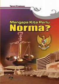 Image of Mengapa Kita Perluh NORMA?