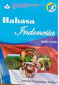 Image of Bahasa Indonesia Buku Guru SMALB Tunadaksa Kelas X